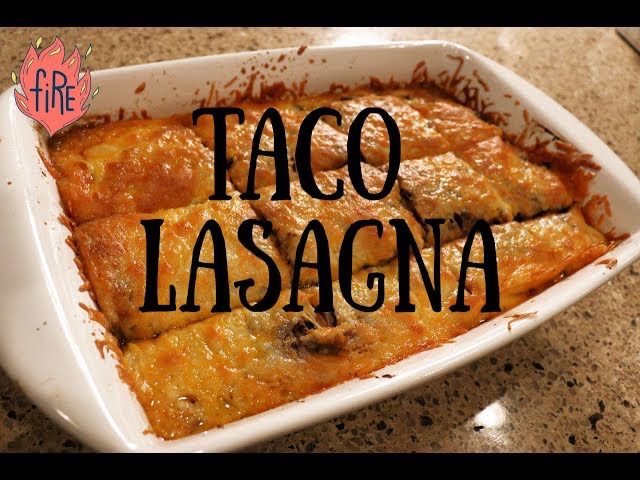 Taco Lasagna